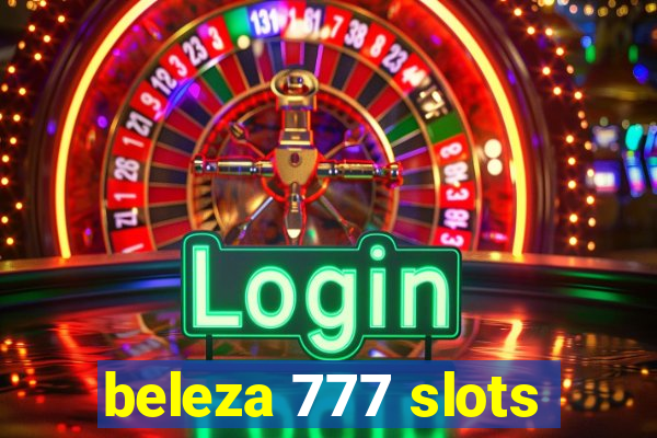 beleza 777 slots